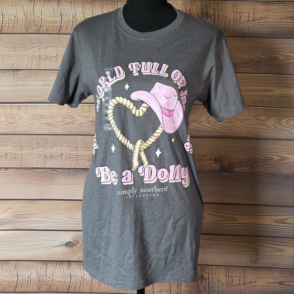 Simply Southern In a World Full of Jolenes Be A Dolly Western Cowgirl Womens S